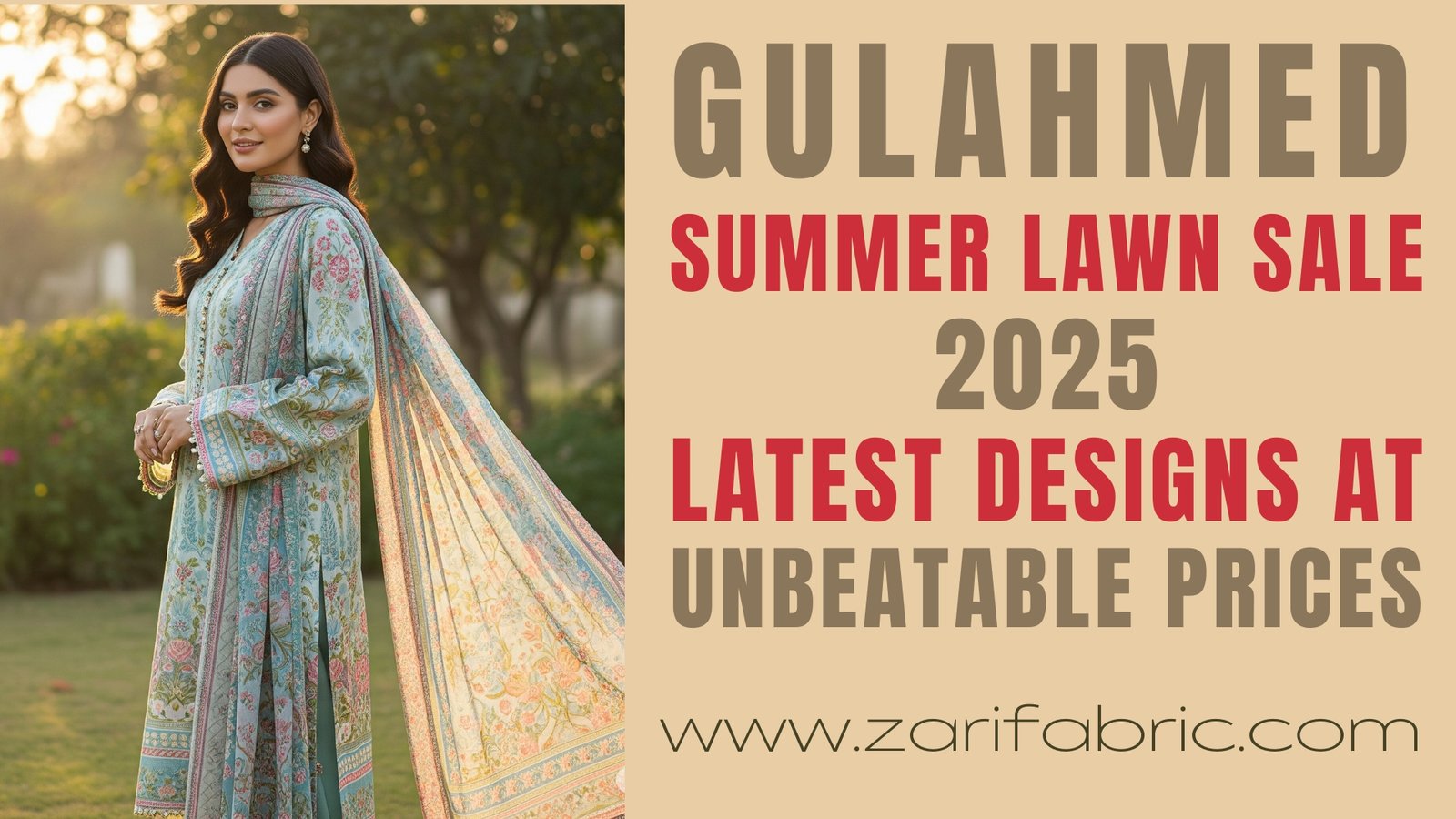 Gulahmed Summer Lawn Sale 2025 banner featuring latest designs at unbeatable prices, with website URL www.zarifabric.com