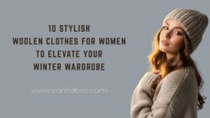 10 Stylish Woollen Clothes for Women to Elevate Your Winter Wardrobe